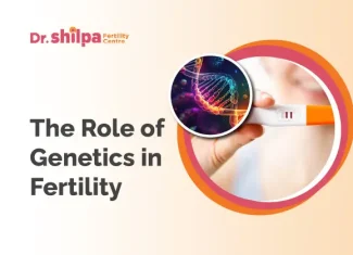 The Role of Genetics in Fertility