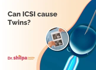 Does ICSI Increase the Chance of Twins?